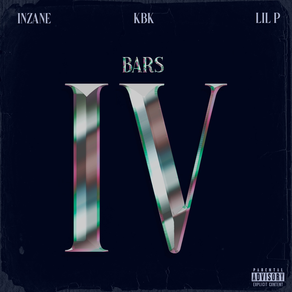 Bars IV - Single by Inzane, Lil P & KBK album cover