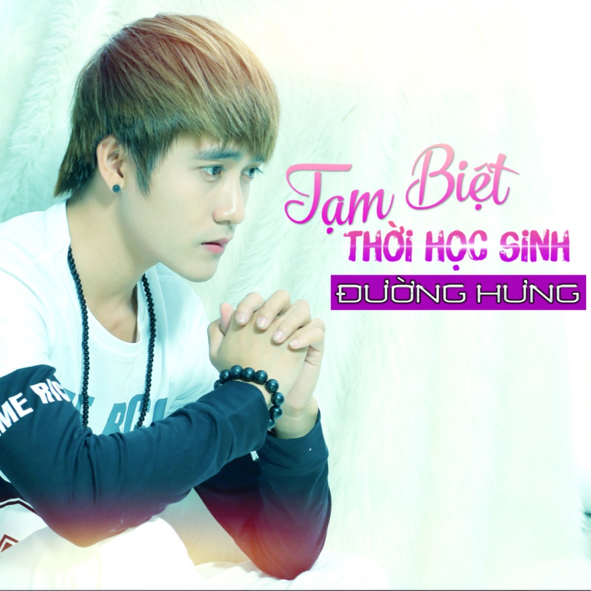 Tạm Biệt Thời Học Sinh - Single by Dương Hưng album cover