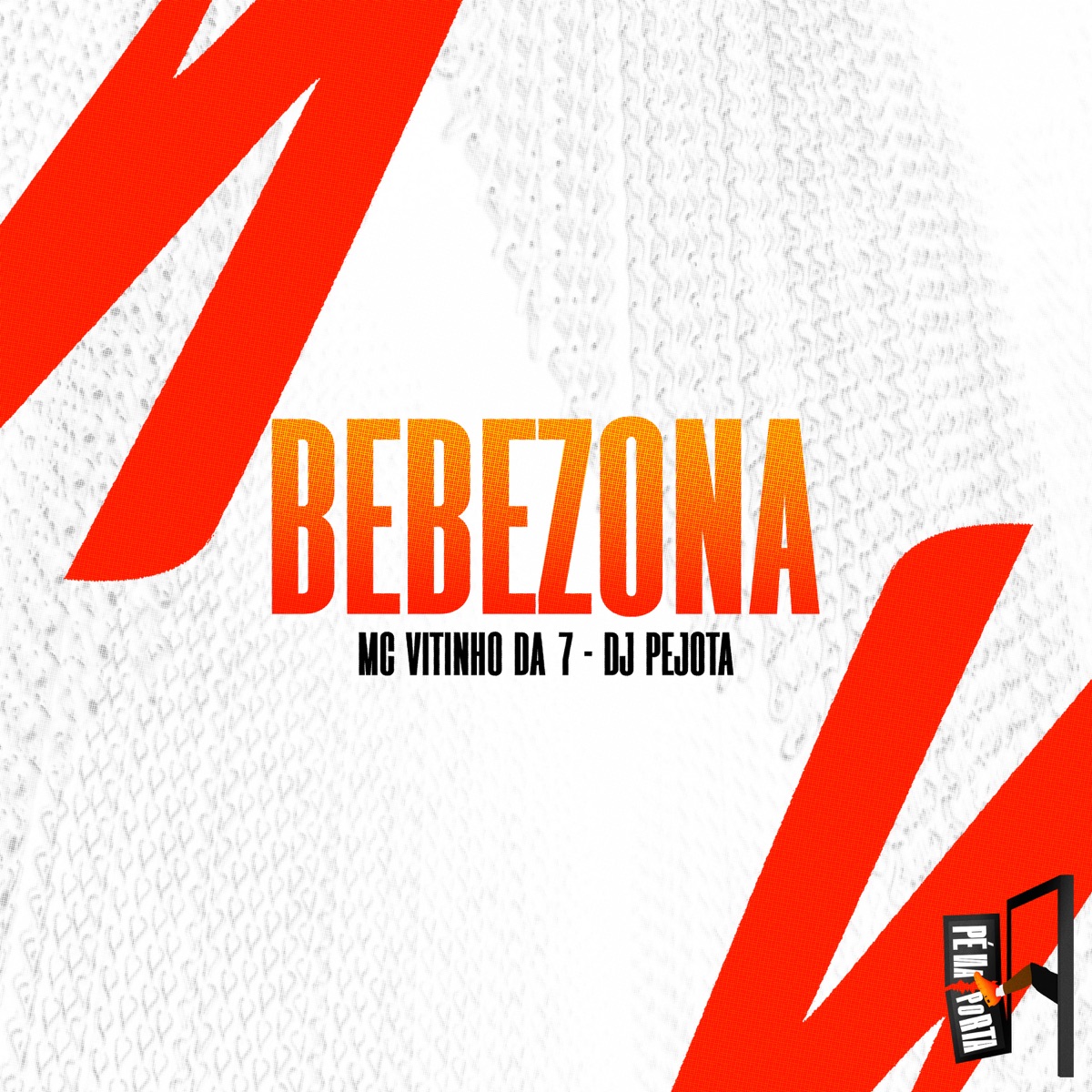 Bebezona - Single by MC Vitinho Da 7 & DJ Pejota Oficial album cover