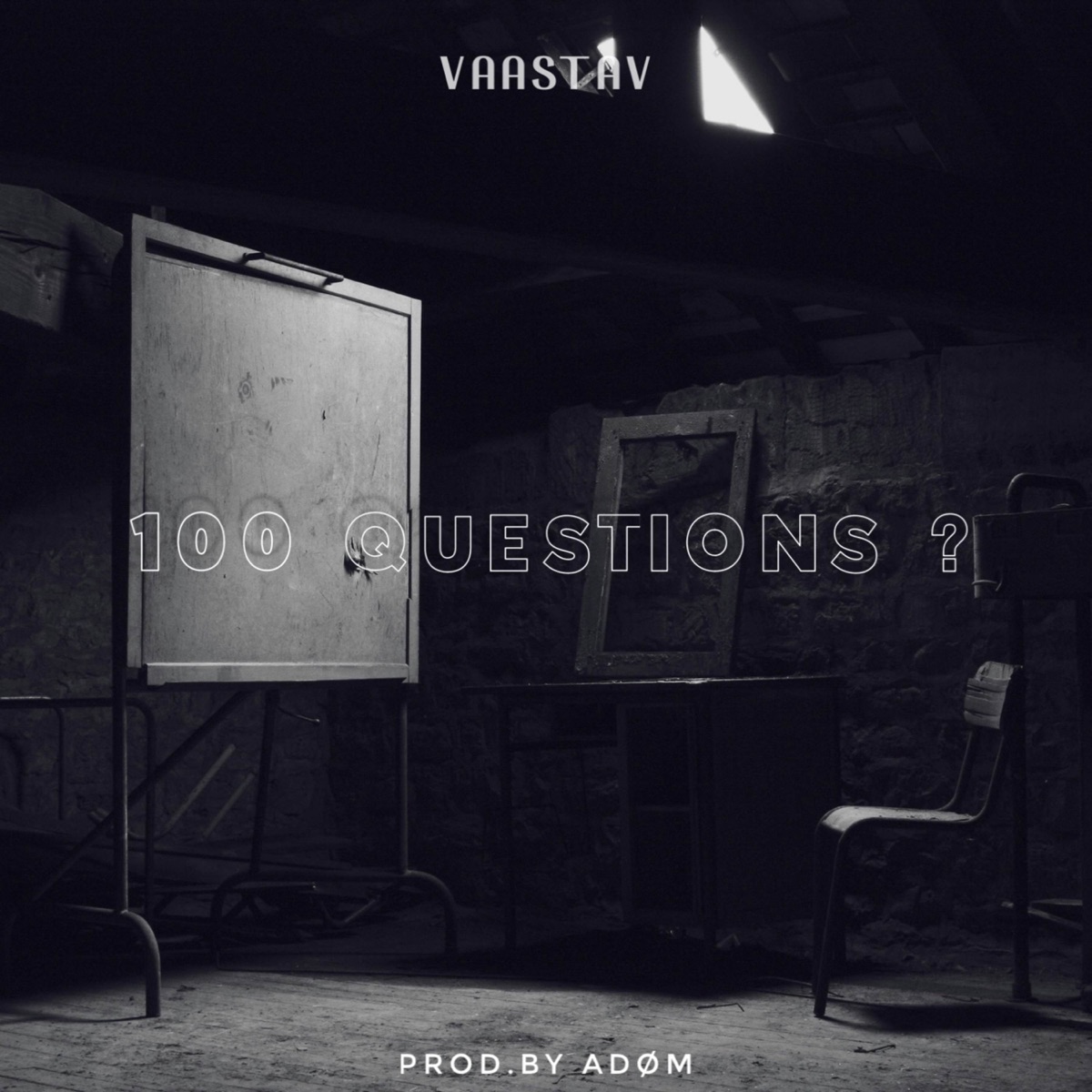 100 Questions - Single by VAASTAV & Adøm album cover