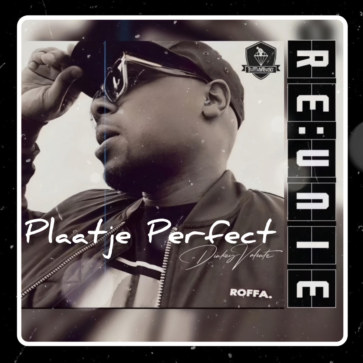 PLAATJE PERFECT by Dinkey Valente & RE:UNIE album cover