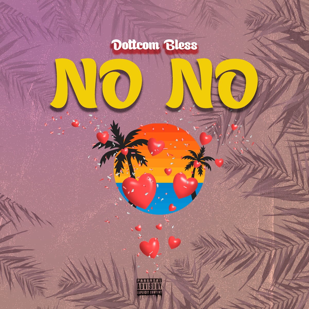 No No - Single by Dottcom Bless album cover