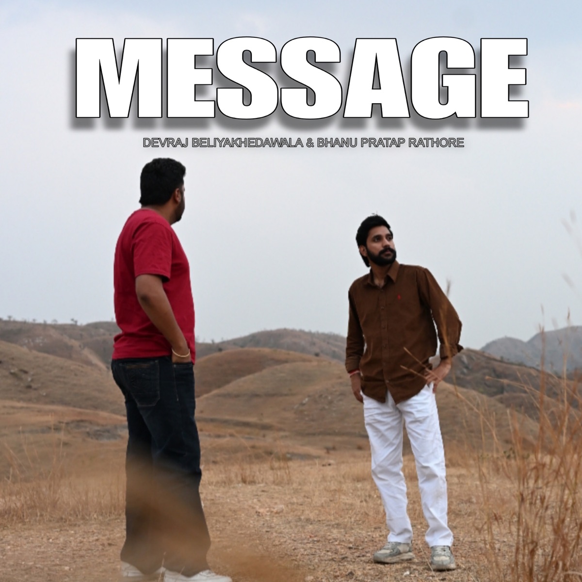 Message - Single by Devraj Beliyakhedawala & Bhanu Pratap Rathore album cover