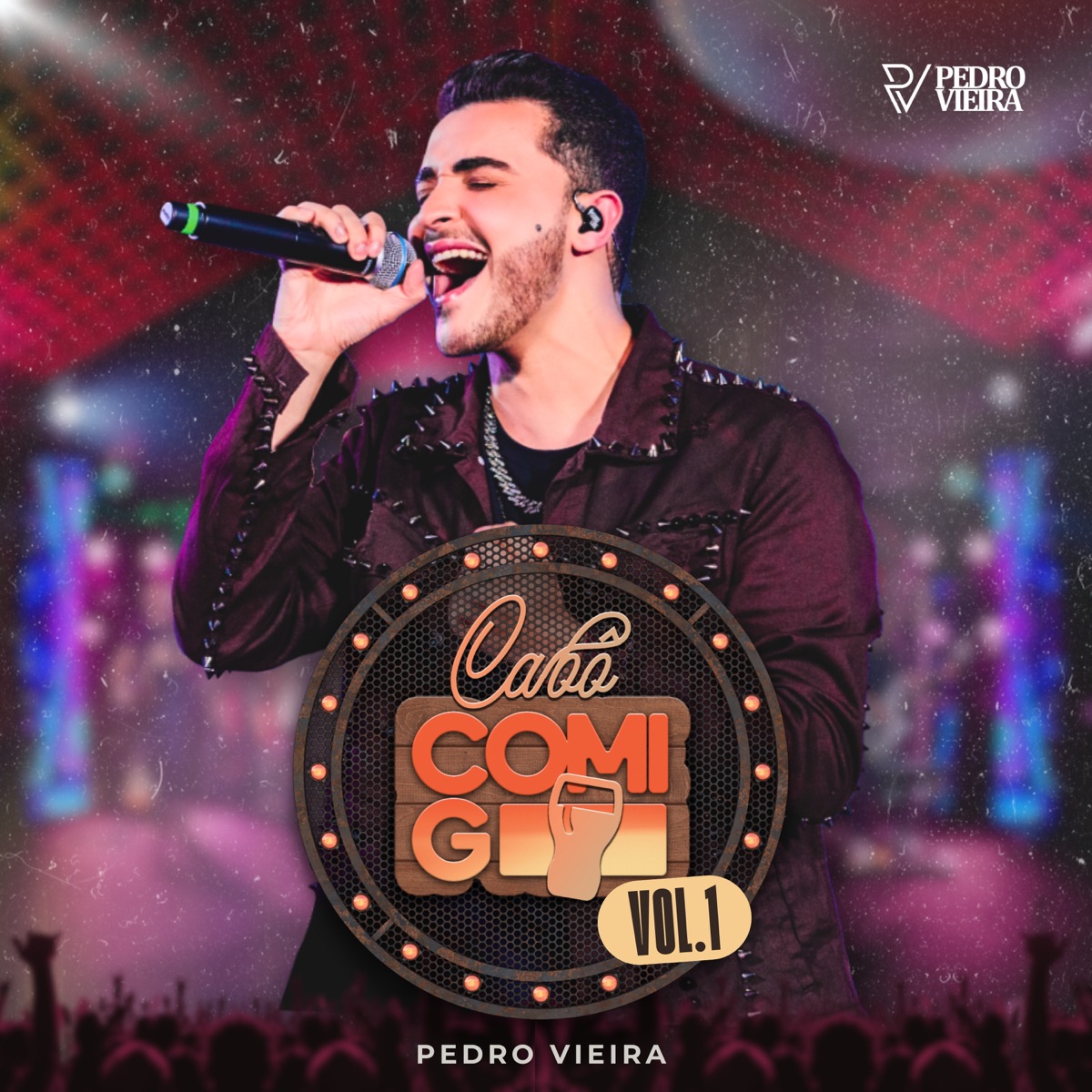 Cabô Comigo, Vol. 1 (Ao Vivo) by Pedro Vieira album cover