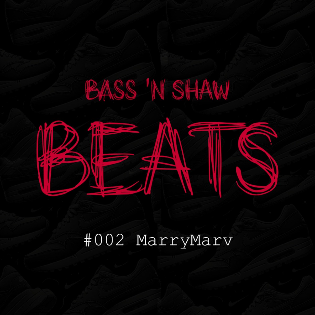 Bass 'n Shaw Beats #002: MarryMarv (Instrumental) [feat. MarryMarv] - Single by Bass 'n Shaw album cover