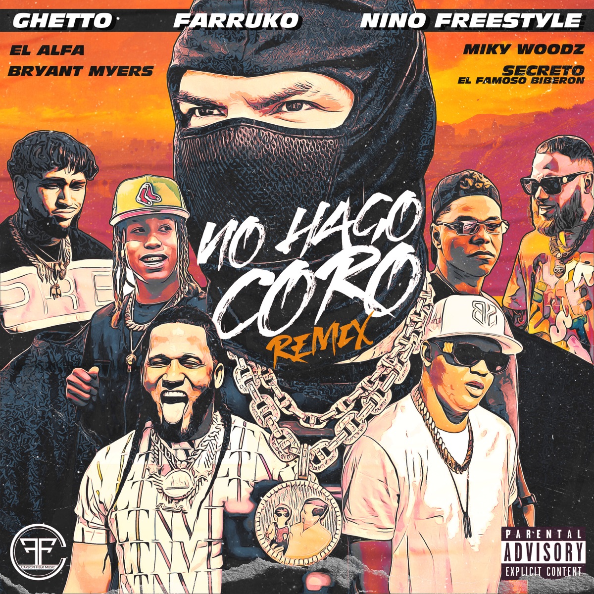 No Hago Coro (Remix) [feat. El Alfa, Bryant Myers, Miky Woodz & Secreto El Famoso Biberón] - Single by Ghetto, Farruko & Nino Freestyle album cover