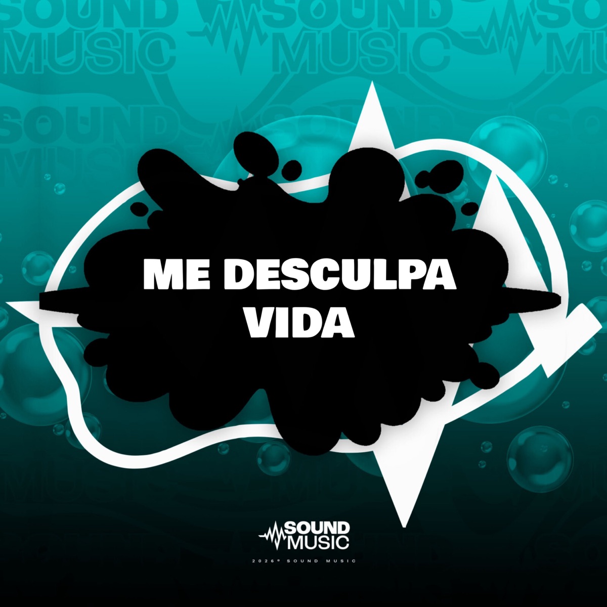 ME DESCULPA VIDA (feat. SoundMusic Original) - Single by Isaac Rabello, Mc 7 Belo, DJ BAHIA DA ZS & DJ RAFA DO PR album cover