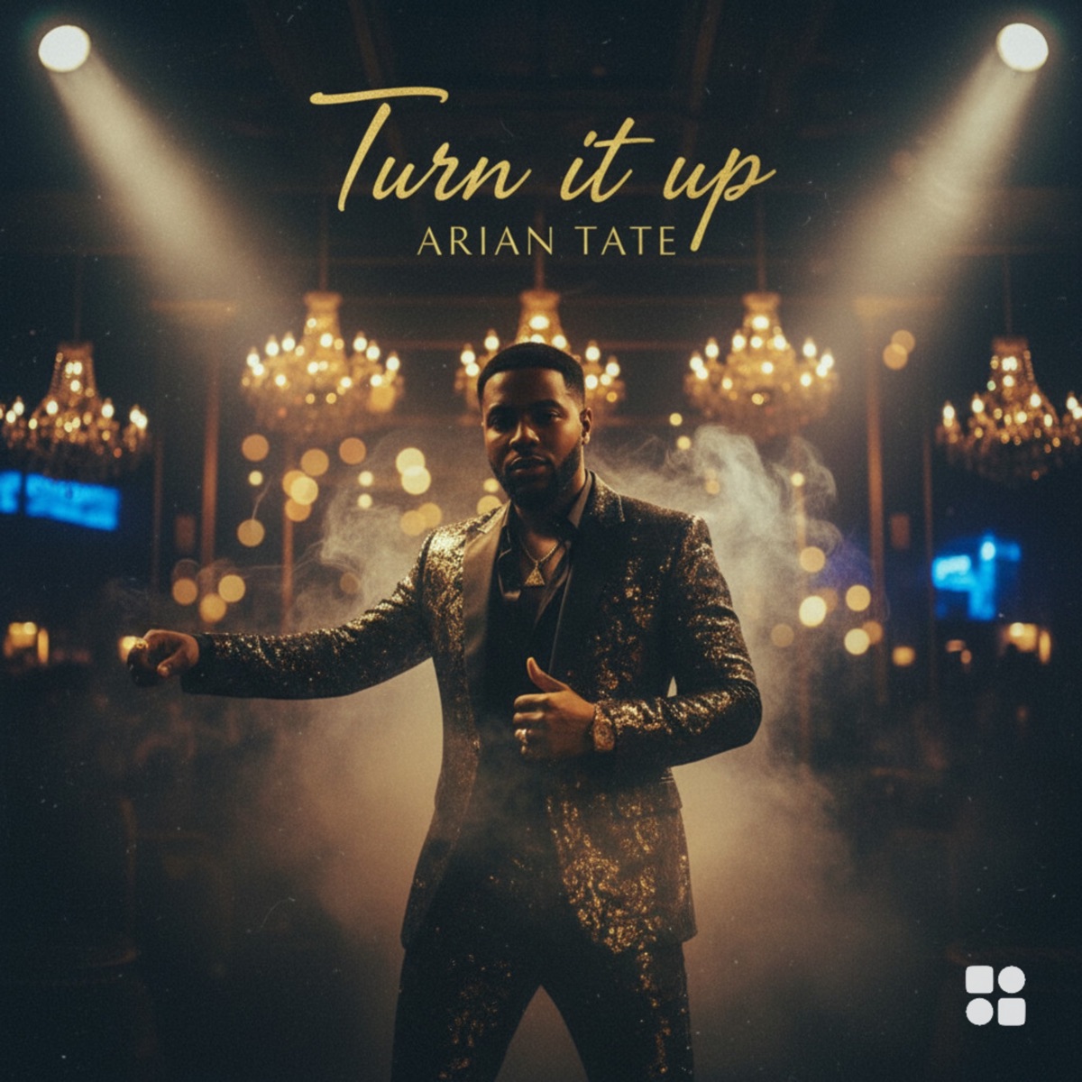 Turn It Up - Single by Arian Tate album cover