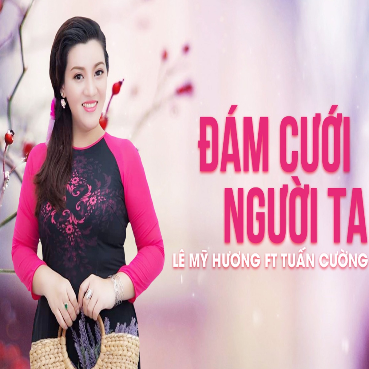 Đám Cưới Người Ta (feat. Tuấn Cường) - Single by Lê Mỹ Hương album cover