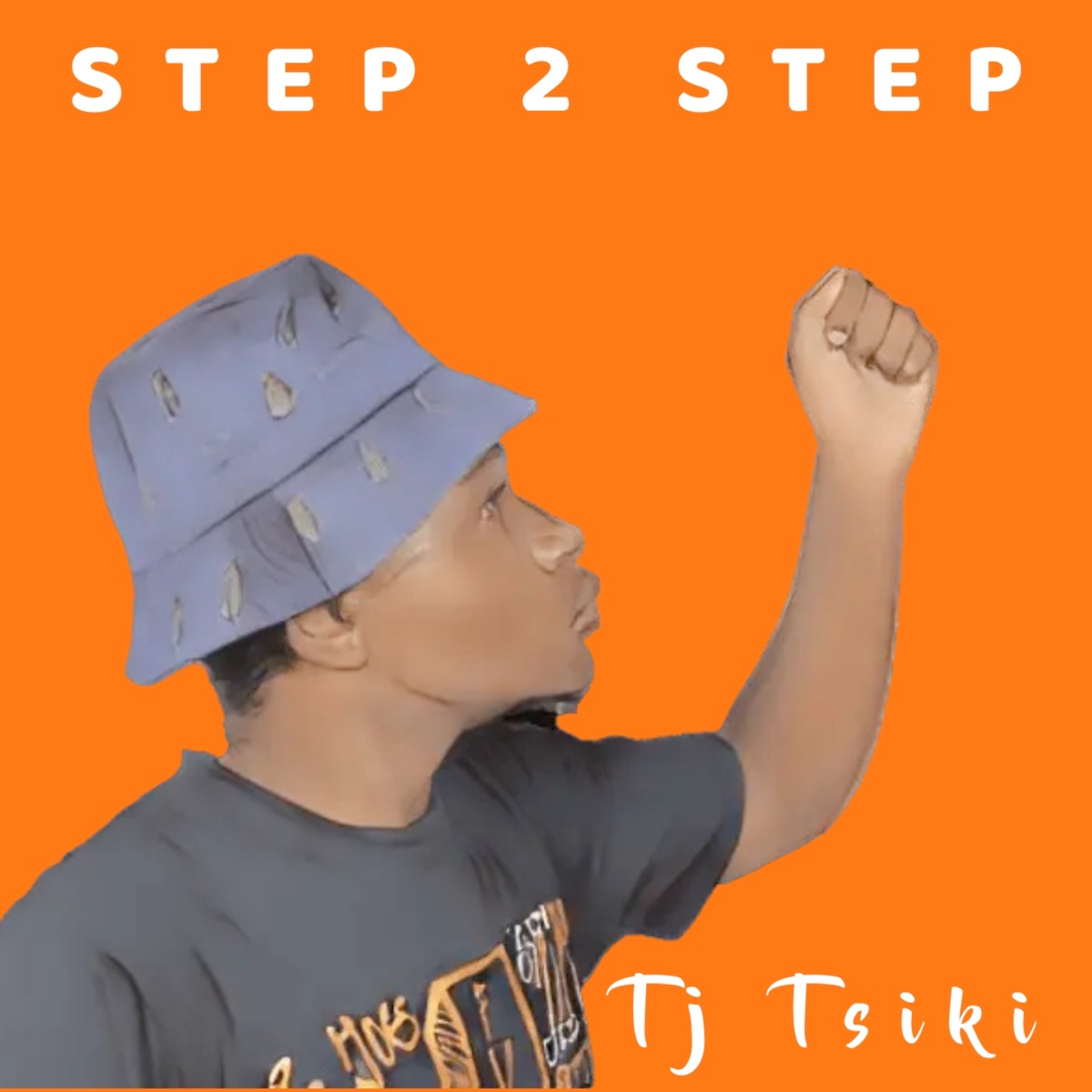 Step 2 Step by TJ Tsiki album cover