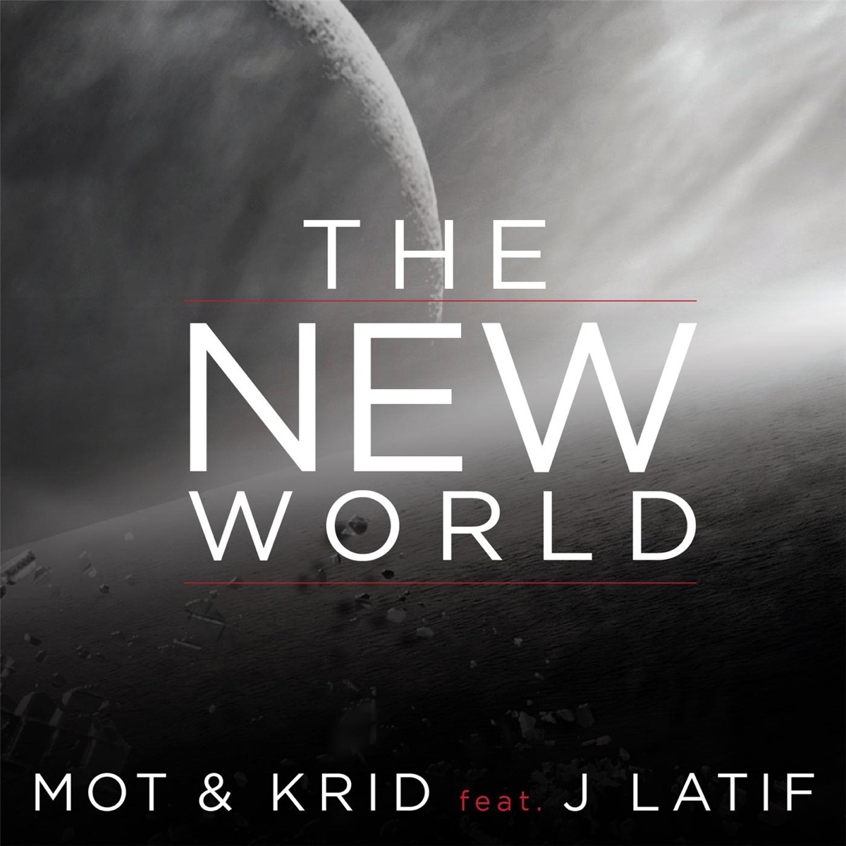 The New World (feat. J Latif) by Mot & Krid album cover