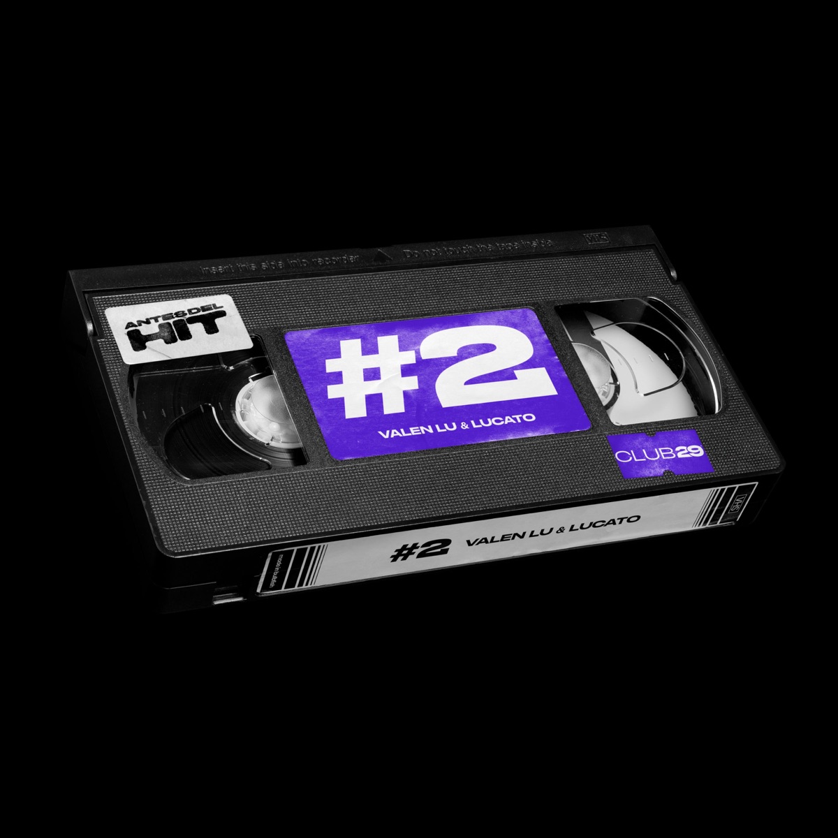 ANTES DEL HIT #2 - Single by CLUB29, Valen LU & Lucato album cover