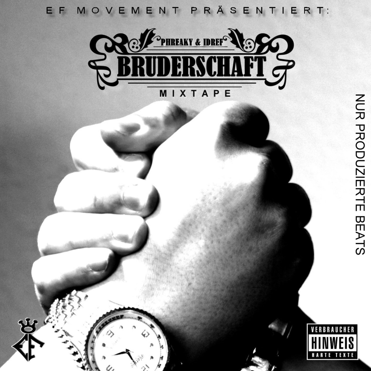 Bruderschaft Mixtape by Idref & Phreaky Flave album cover