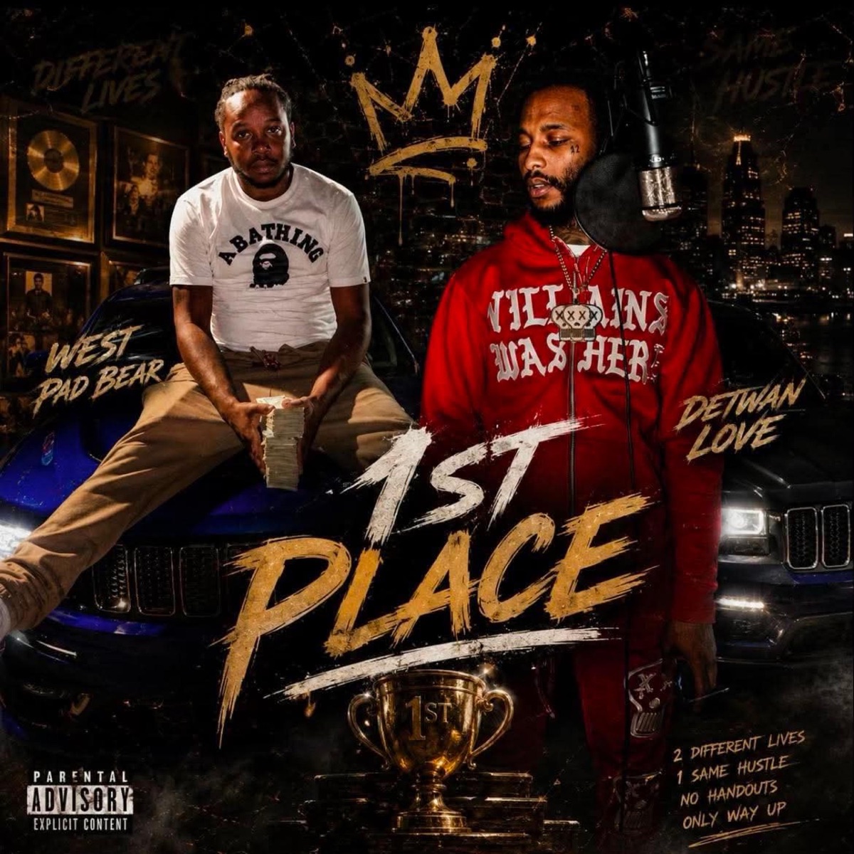 1st Place (feat. Detwan Love) - Single by West Pad Bear album cover