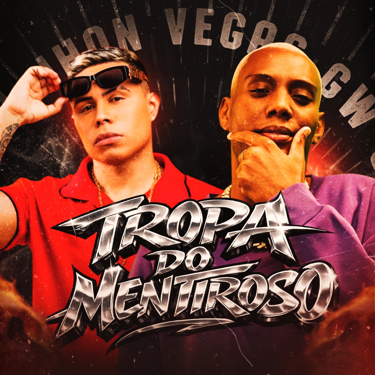 TROPA DO MENTIROSO - Single by DJ JHON VEGAS & MC GW album cover
