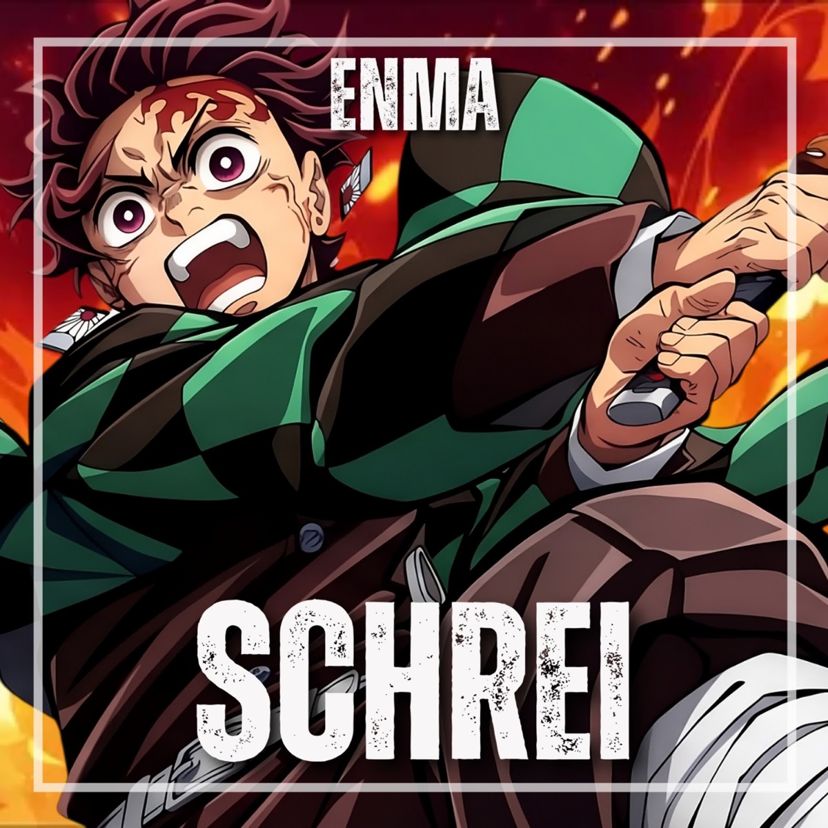 Schrei (Tanjiro Song) - Single by ENMA album cover