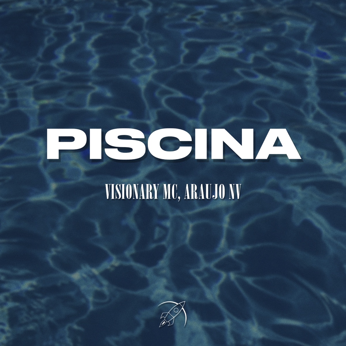 Piscina - Single by Visionary MC & Araujo NV album cover