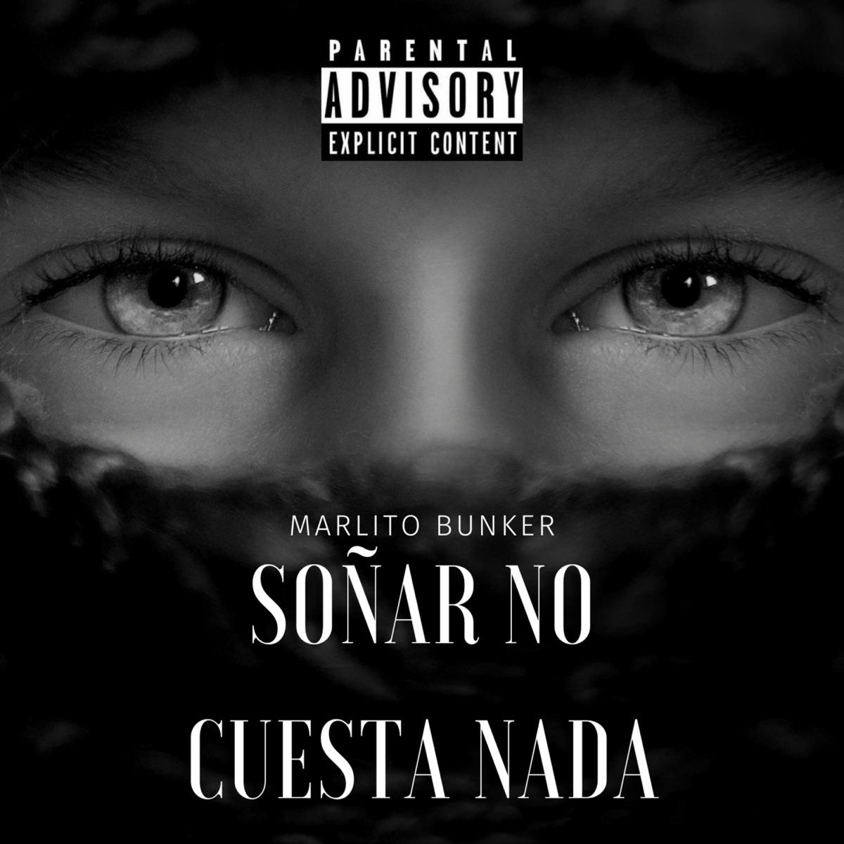 Soñar No Cuesta Nada - Single by Marlito Bunker album cover