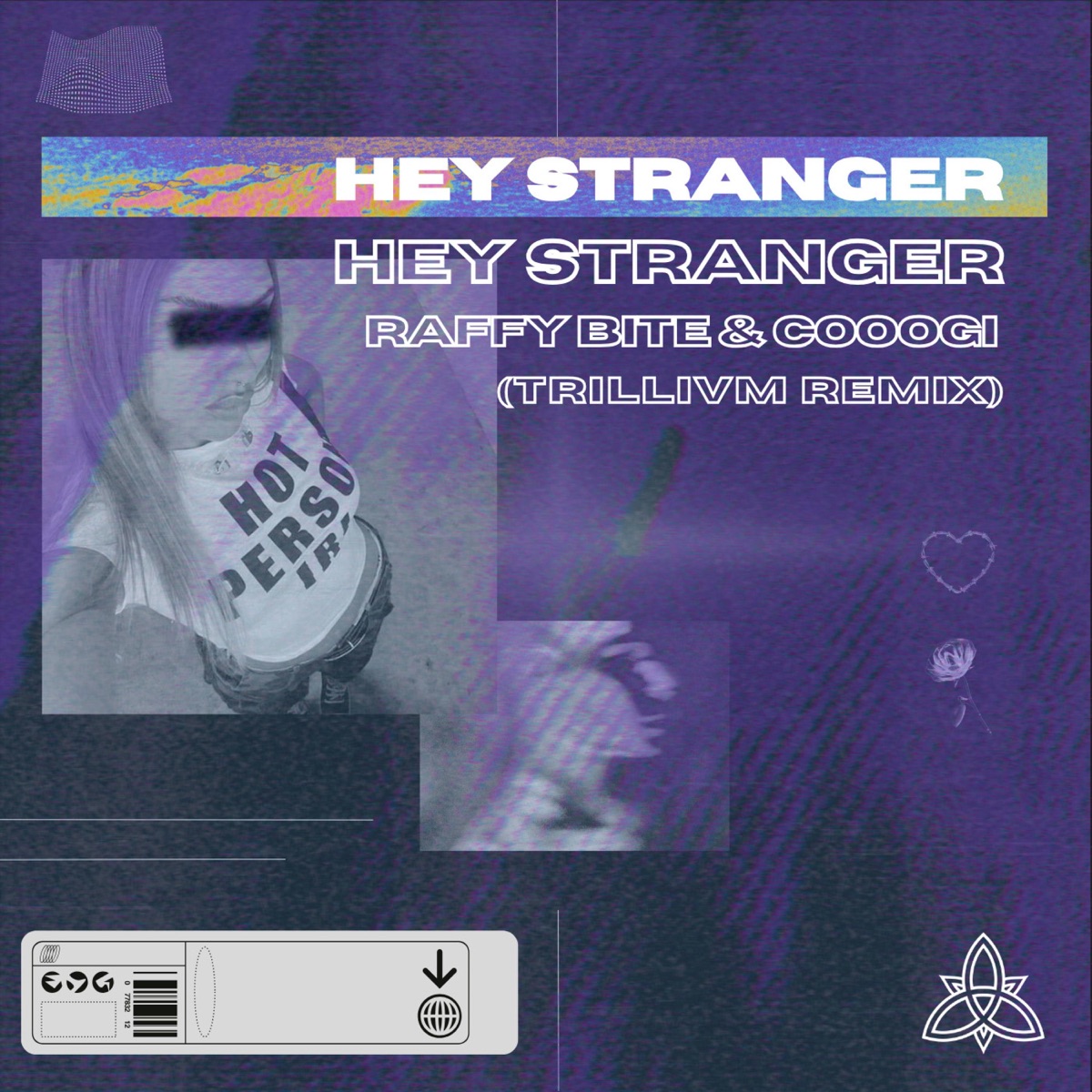 Hey Stranger, Pt. 2 (feat. Cooogi & RaffyBite) - Single by Trillivm album cover