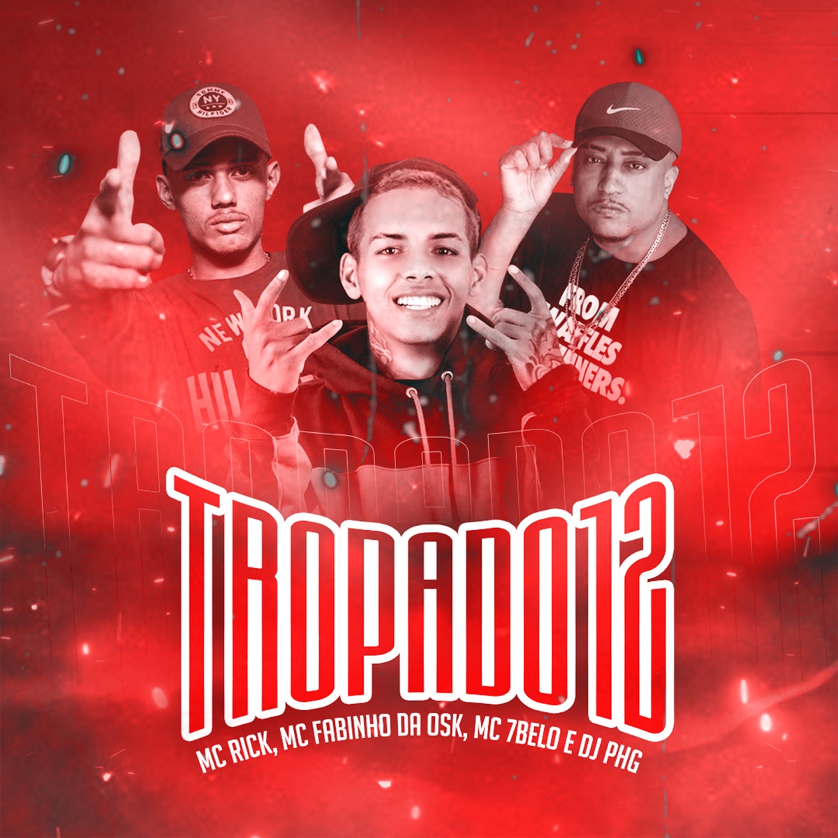 Tropa do 12 (Remix) - Single by DJ PHG, MC Rick, Mc 7 Belo & MC Fabinho da Osk album cover