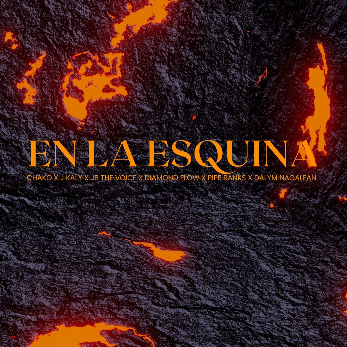 En La Esquina (feat. Dalyn Nagalean & Pipe Ranks) - Single by Chako La Melodia Con Clase, Diamond Flow, JB The Voice & J Kaly La Influencia album cover