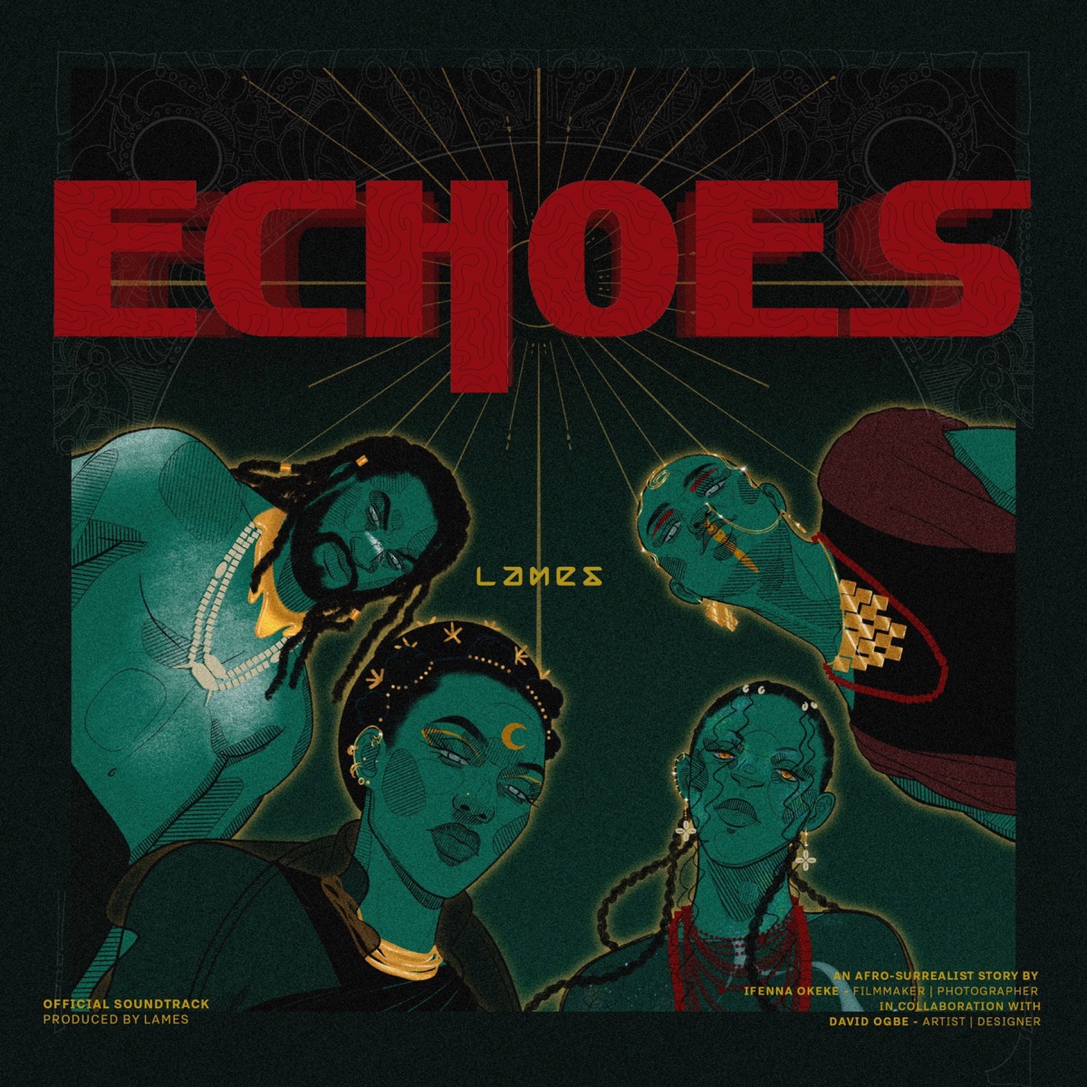 Echoes: The Official Soundtrack - EP by Figaero & Lames album cover