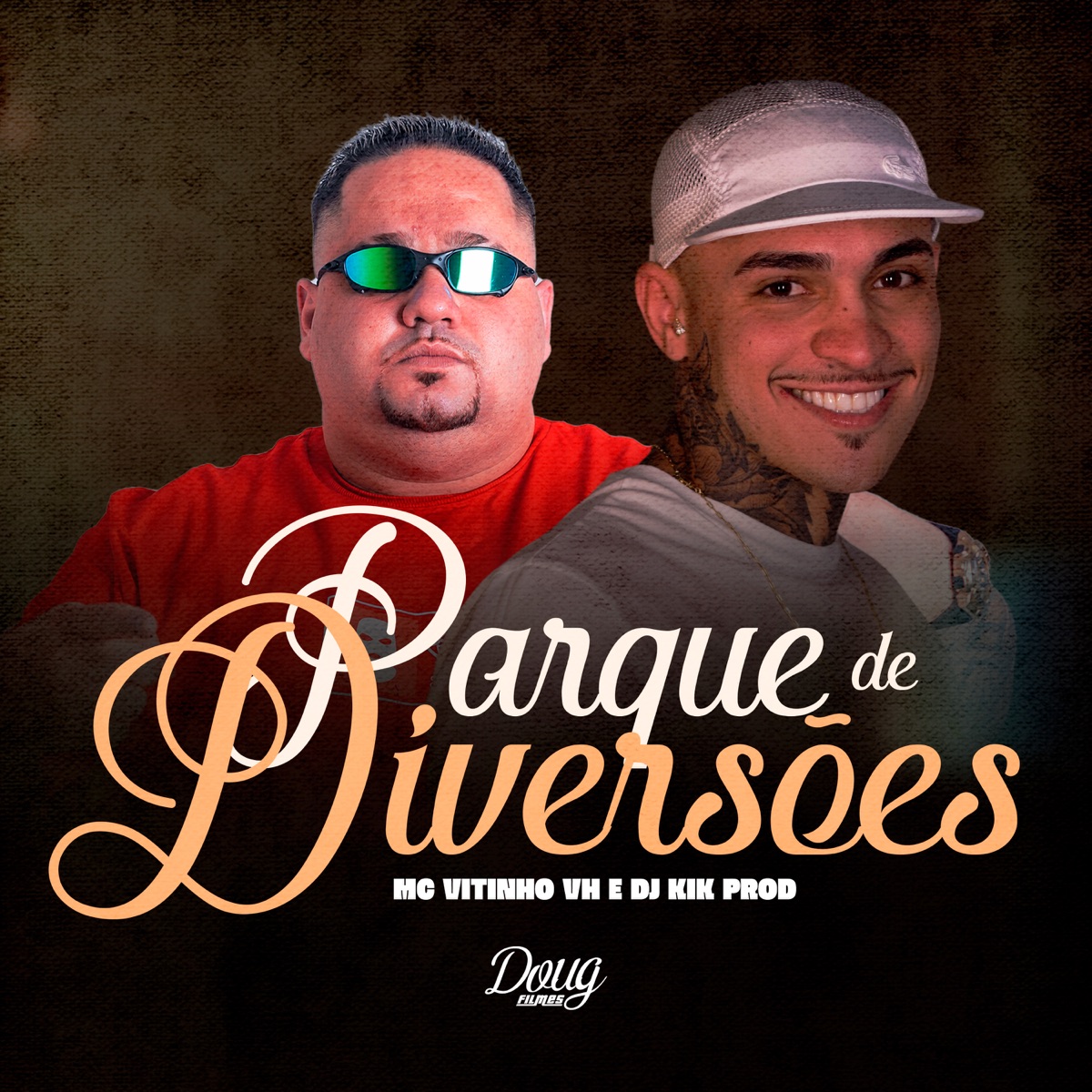 Parque de Diversões - Single by Mc Vitinho VH & Dj Kik Prod album cover