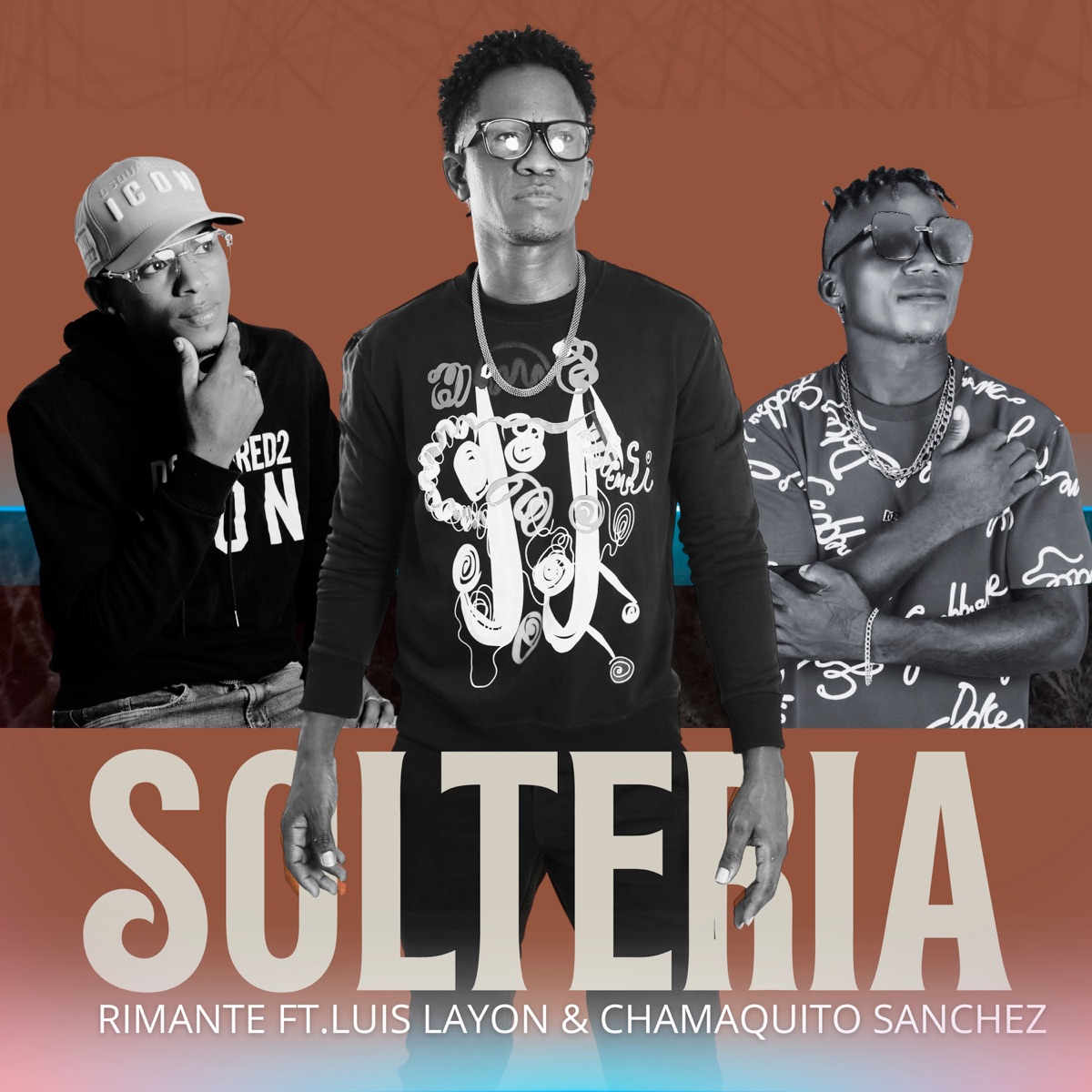 Soltería (feat. Luis Layon & Chamaquito Sanchez) - Single by Rimante album cover