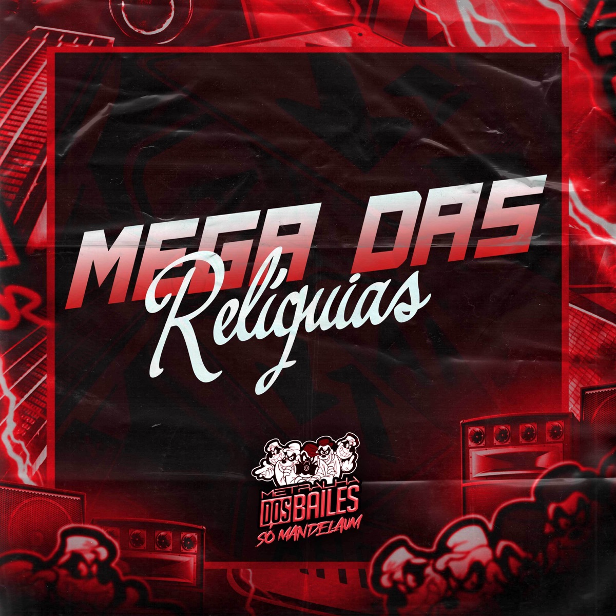 Mega das Relíquia - Single by DJ CLEBER, DJ oliveira 048 & Mc Jhey album cover