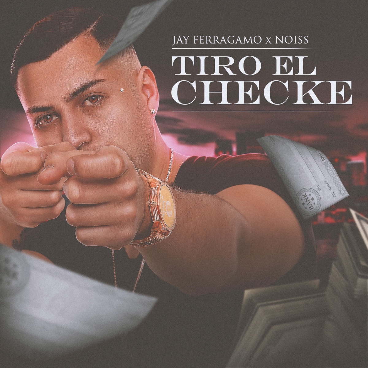 Tiro el Checke - Single by Jay Ferragamo & Noiss album cover