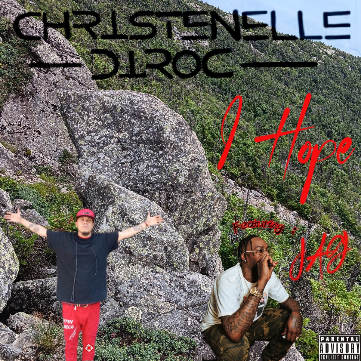 I Hope (feat. JAG) - Single by Christenelle Diroc album cover