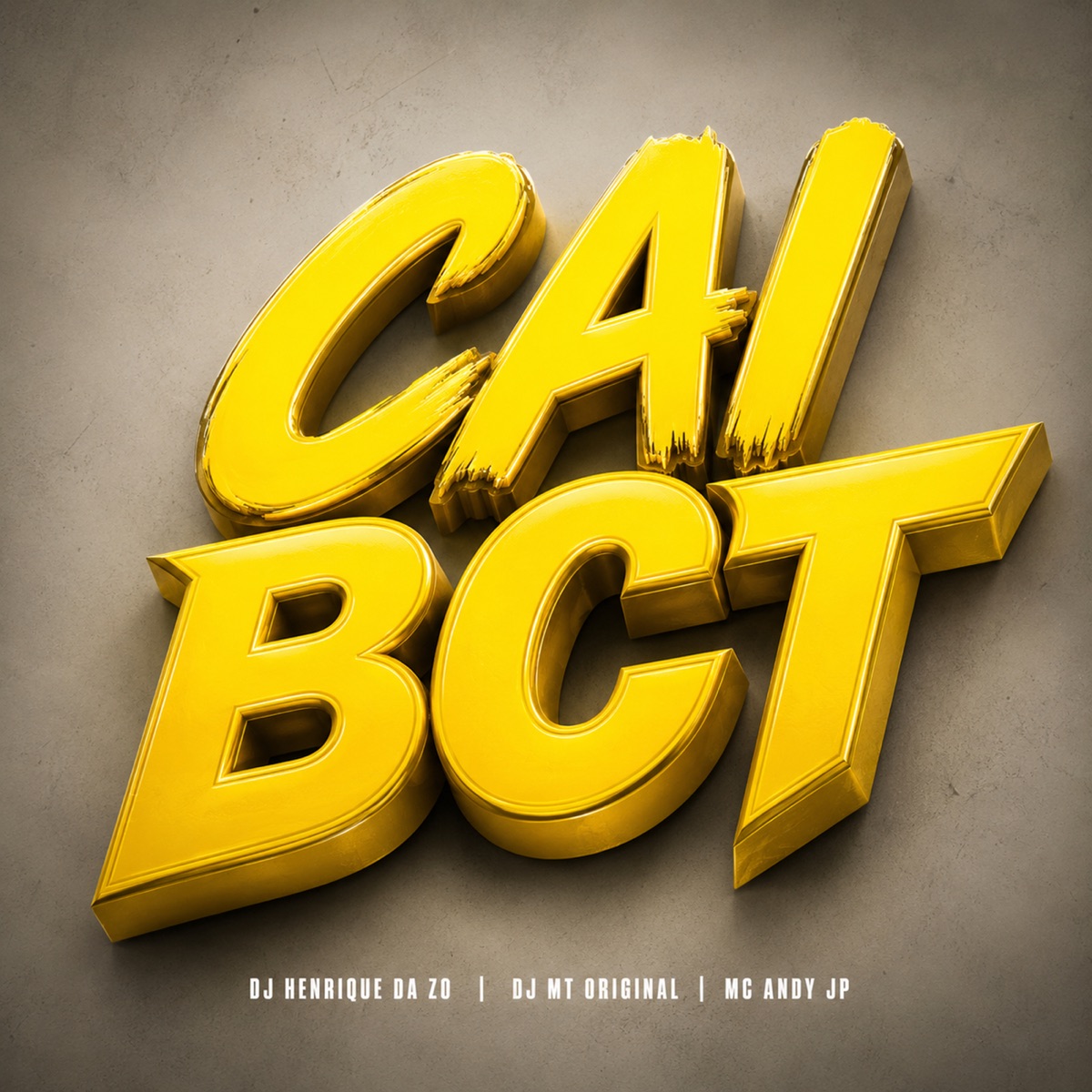 Cai Bct - Single by DJ HENRIQUE DA ZO, Mc Andy Jp & DJ MT ORIGINAL album cover