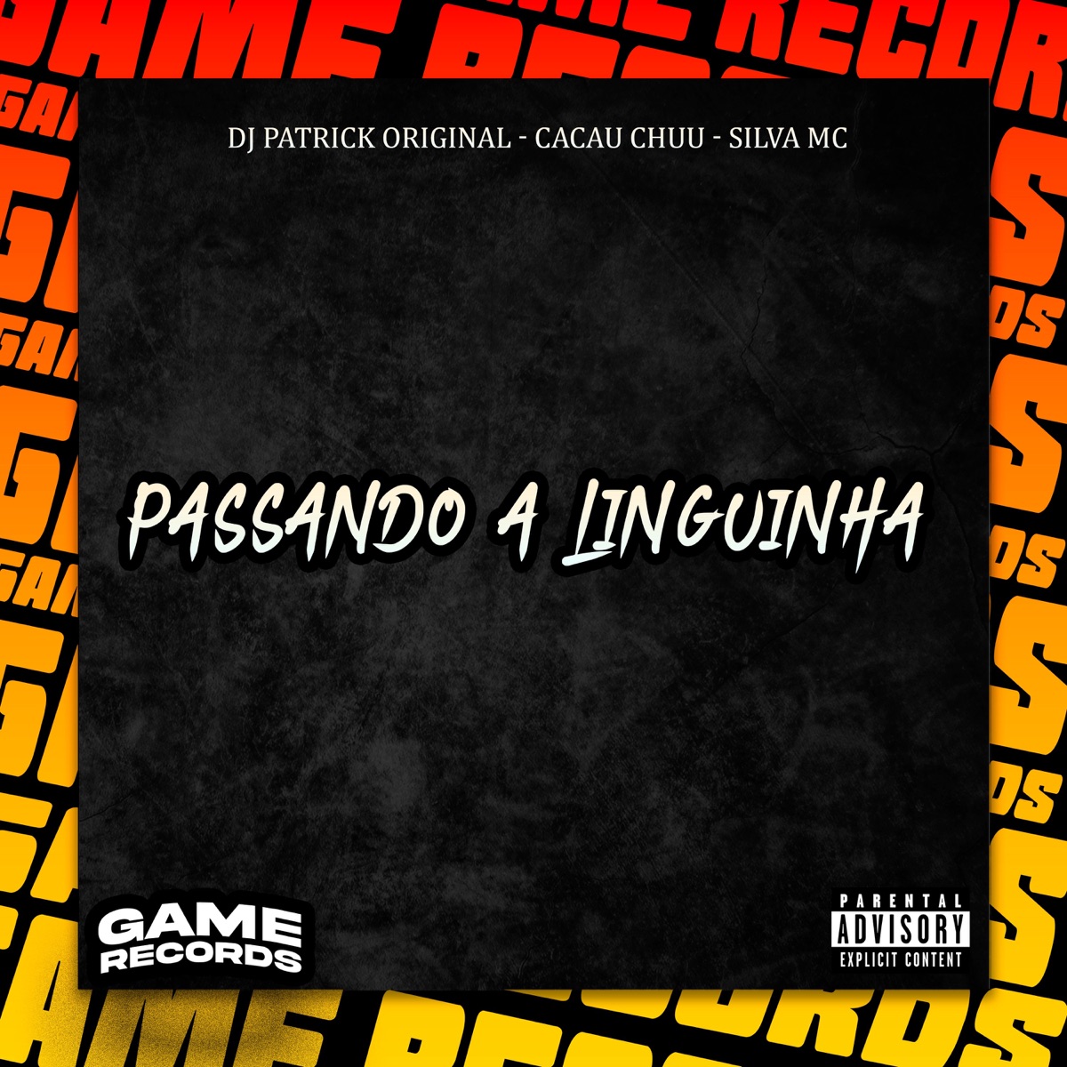 Passando A Linguinha - Single by DJ Patrick Original, Cacau Chuu & Silva MC album cover