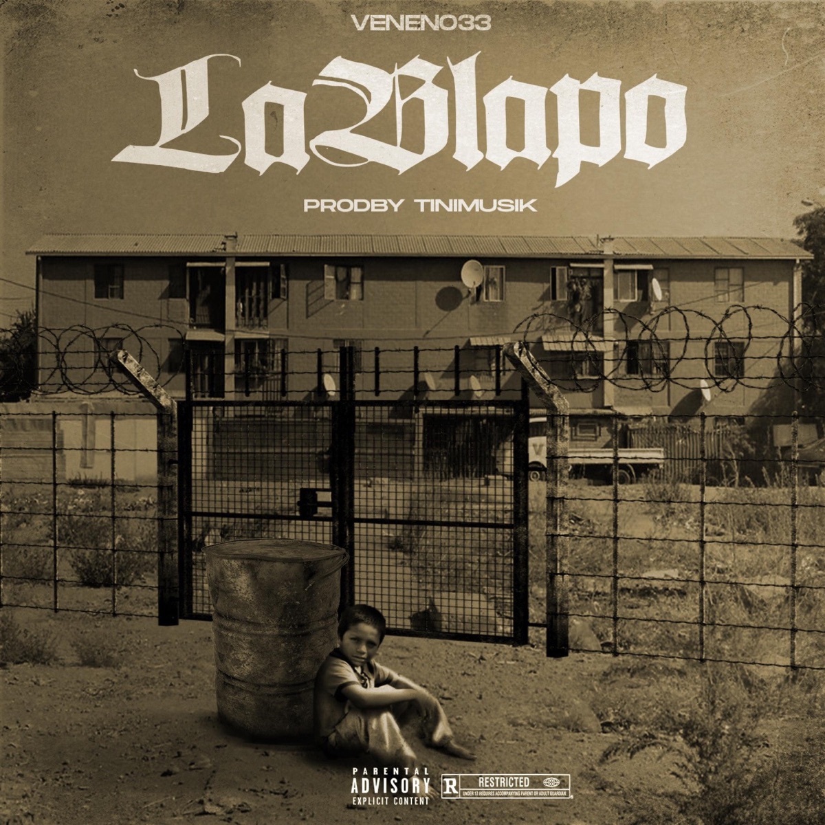 La Blapo (feat. Tinimusik) - Single by El Veneno 33 album cover