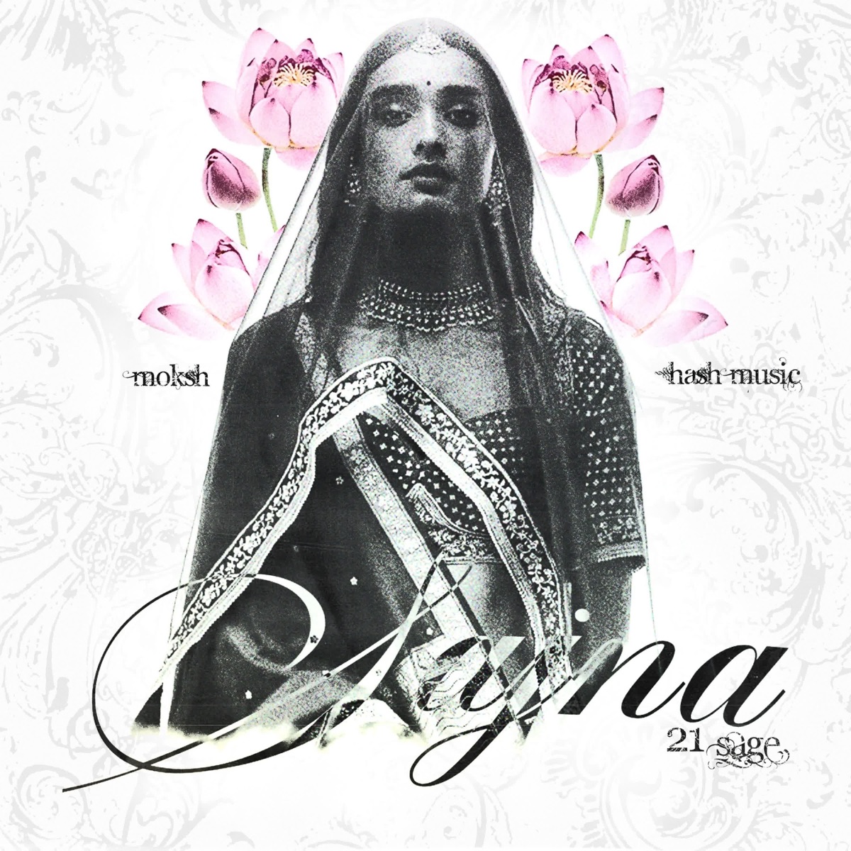 Sajna (feat. Moksh) - Single by 21 SAGE & HASH MUSIC album cover