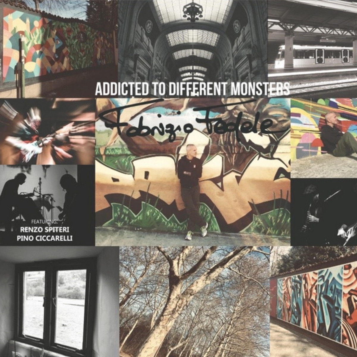 Addicted to different monsters by Fabrizio Fedele album cover