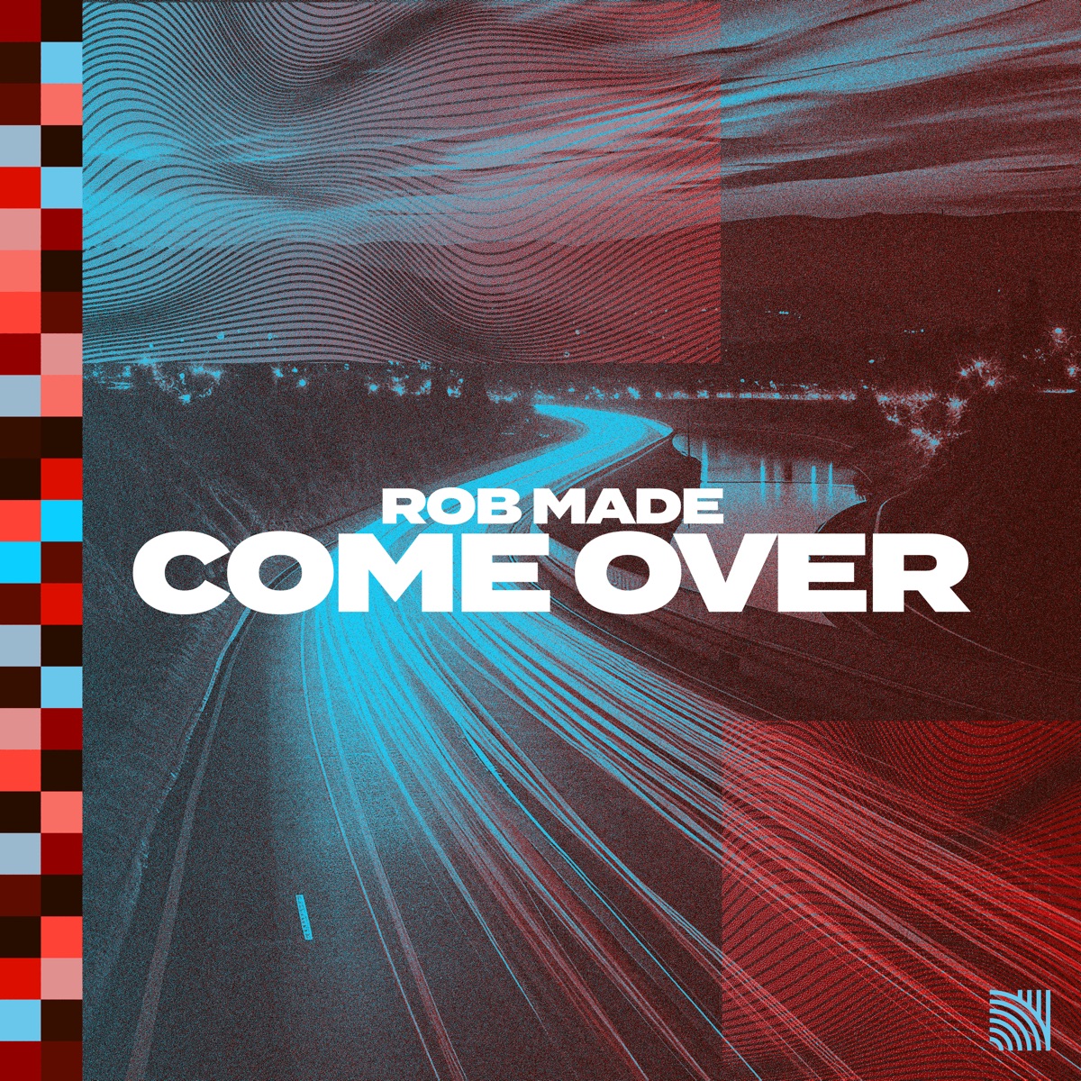 Come Over (Extended Mix) - Single by Rob Made album cover