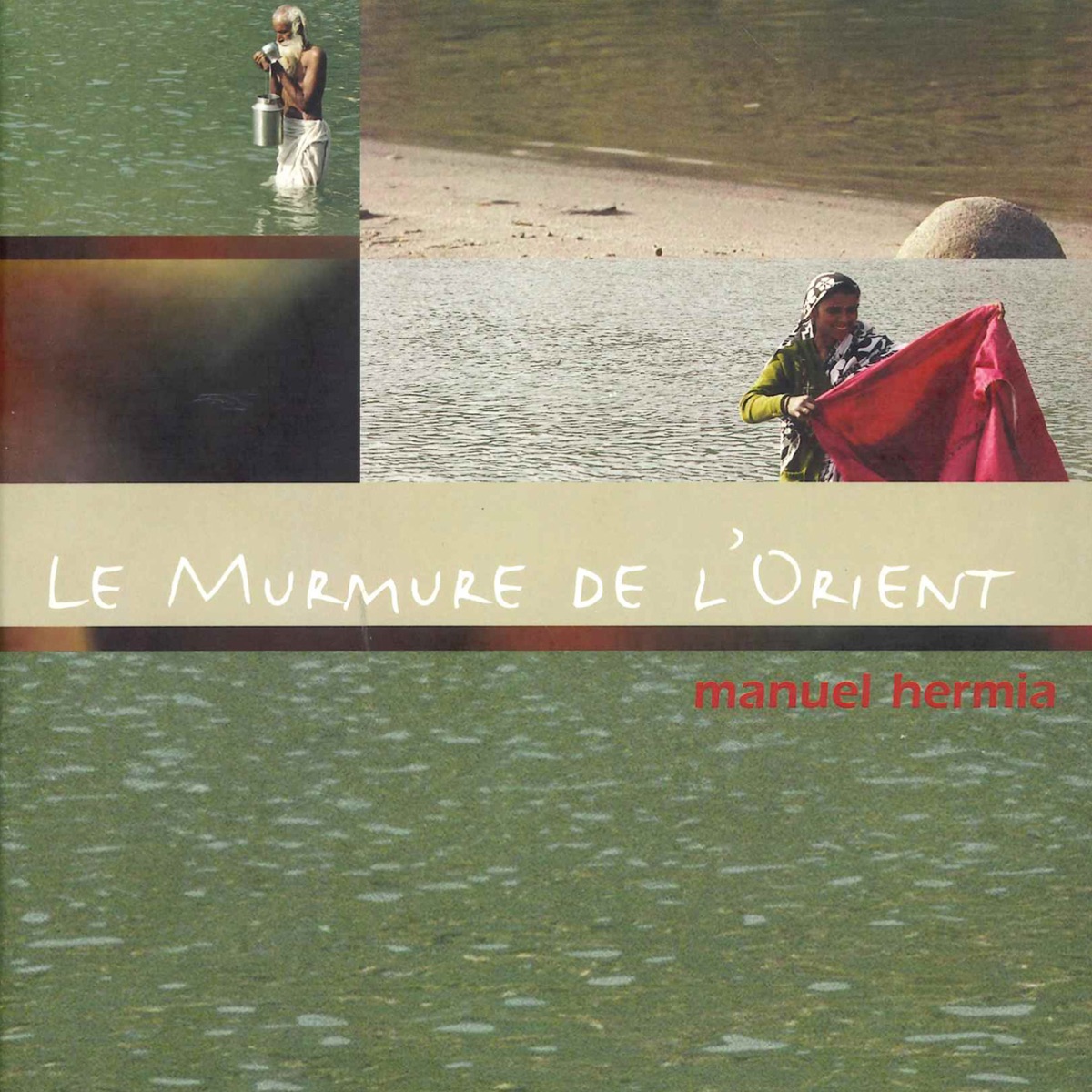 Le Murmure de l'Orient by Manuel Hermia album cover