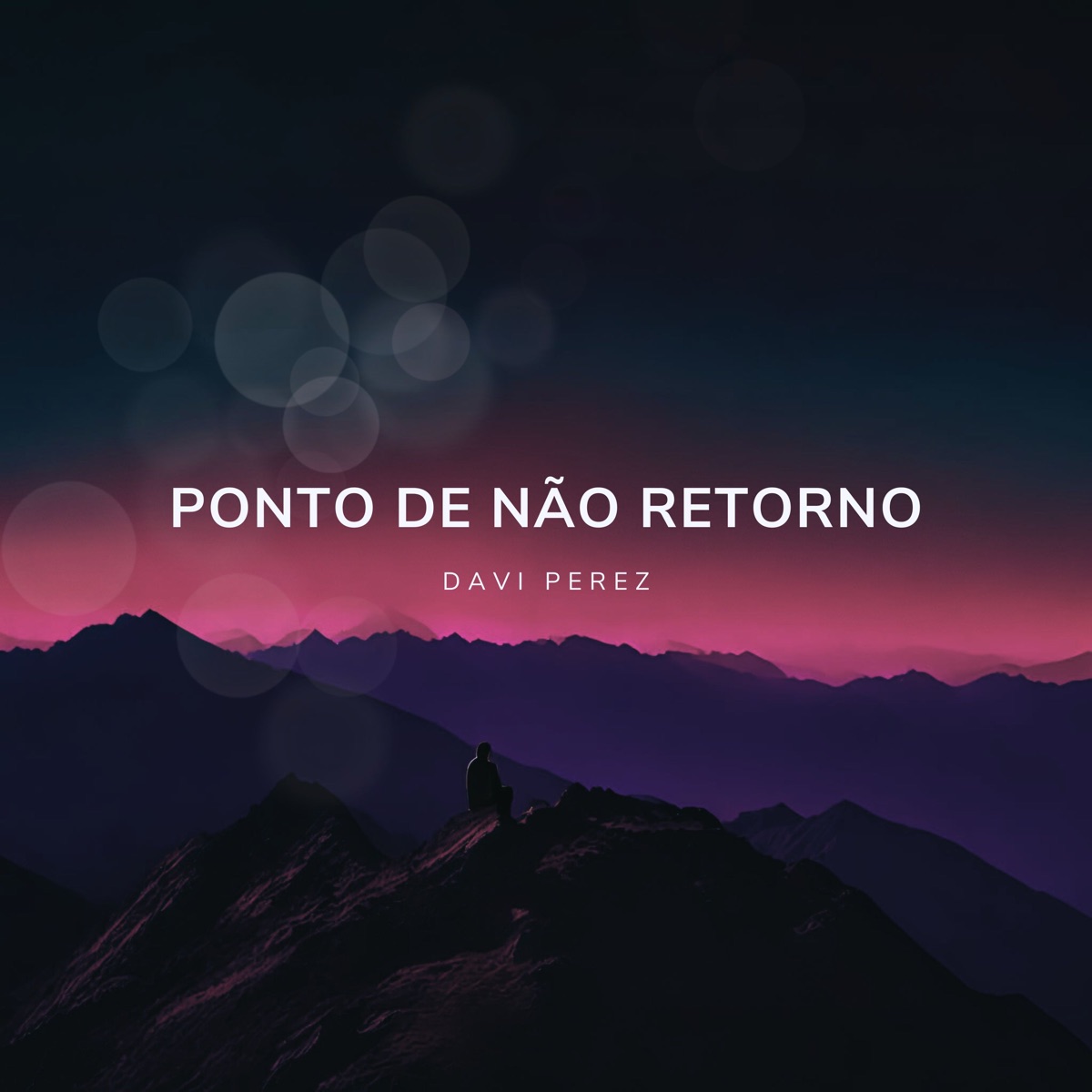 Ponto De Não Retorno by Davi Perez album cover
