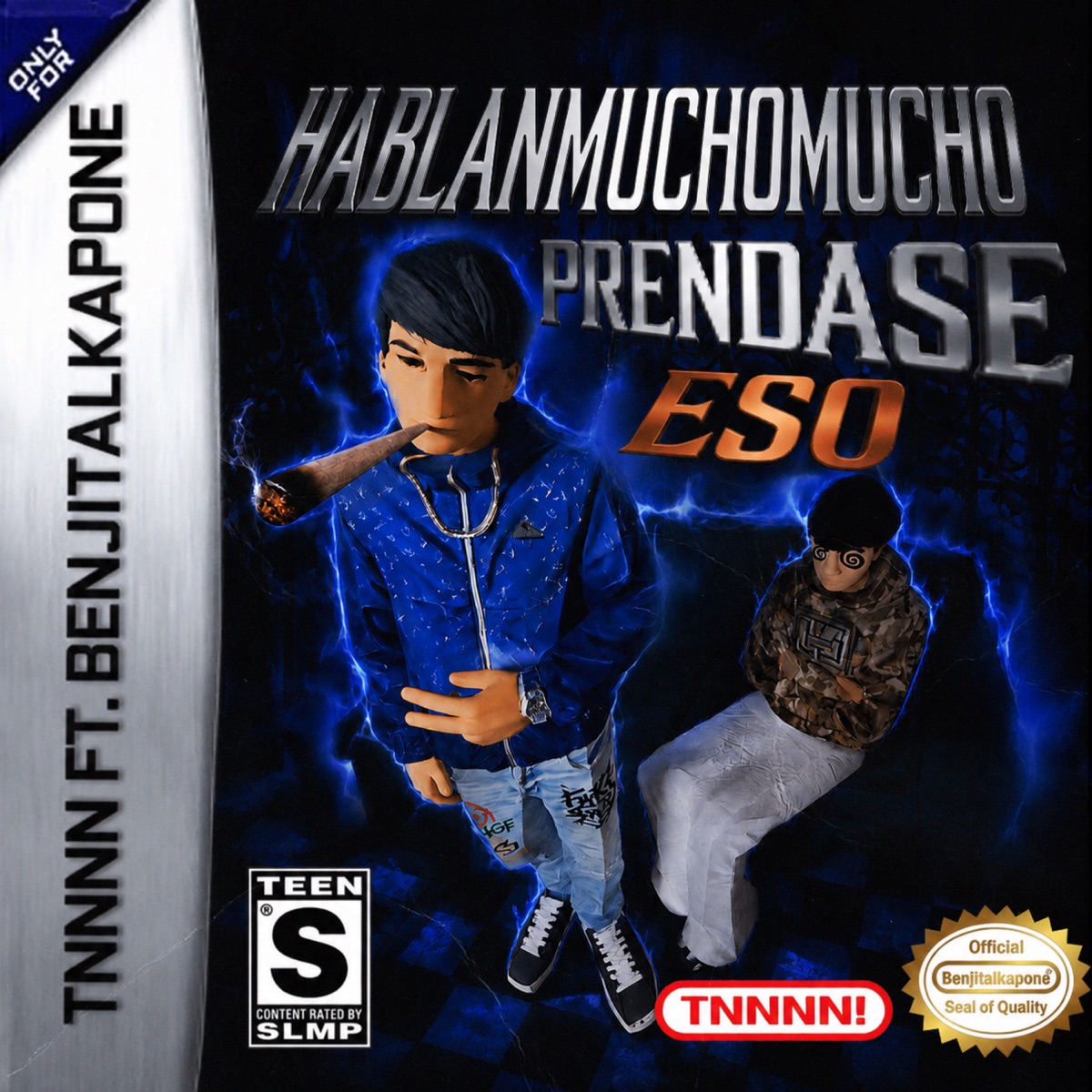 hablan muchomucho | prendase eso - Single by Tnnnn & benjitalkapone album cover
