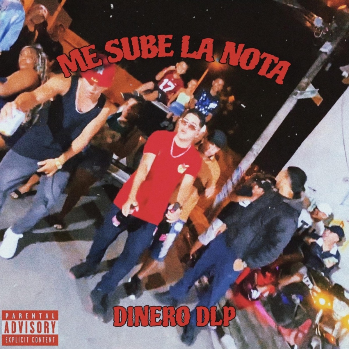 Me Sube La Nota (feat. El Trapper) - Single by DINERO DLP album cover