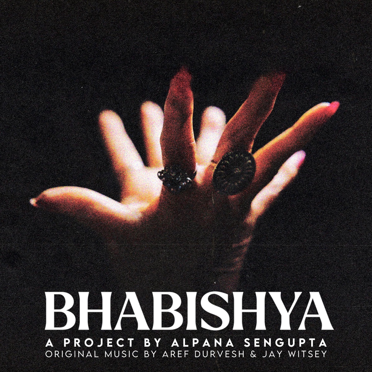 Bhabishya (Original Contemporary Dance Performance Soundtrack) [feat. Kumar Raghunathan, Mehboob Nadeem & Alpana Sengupta] - EP by Jay Witsey & Aref Durvesh album cover