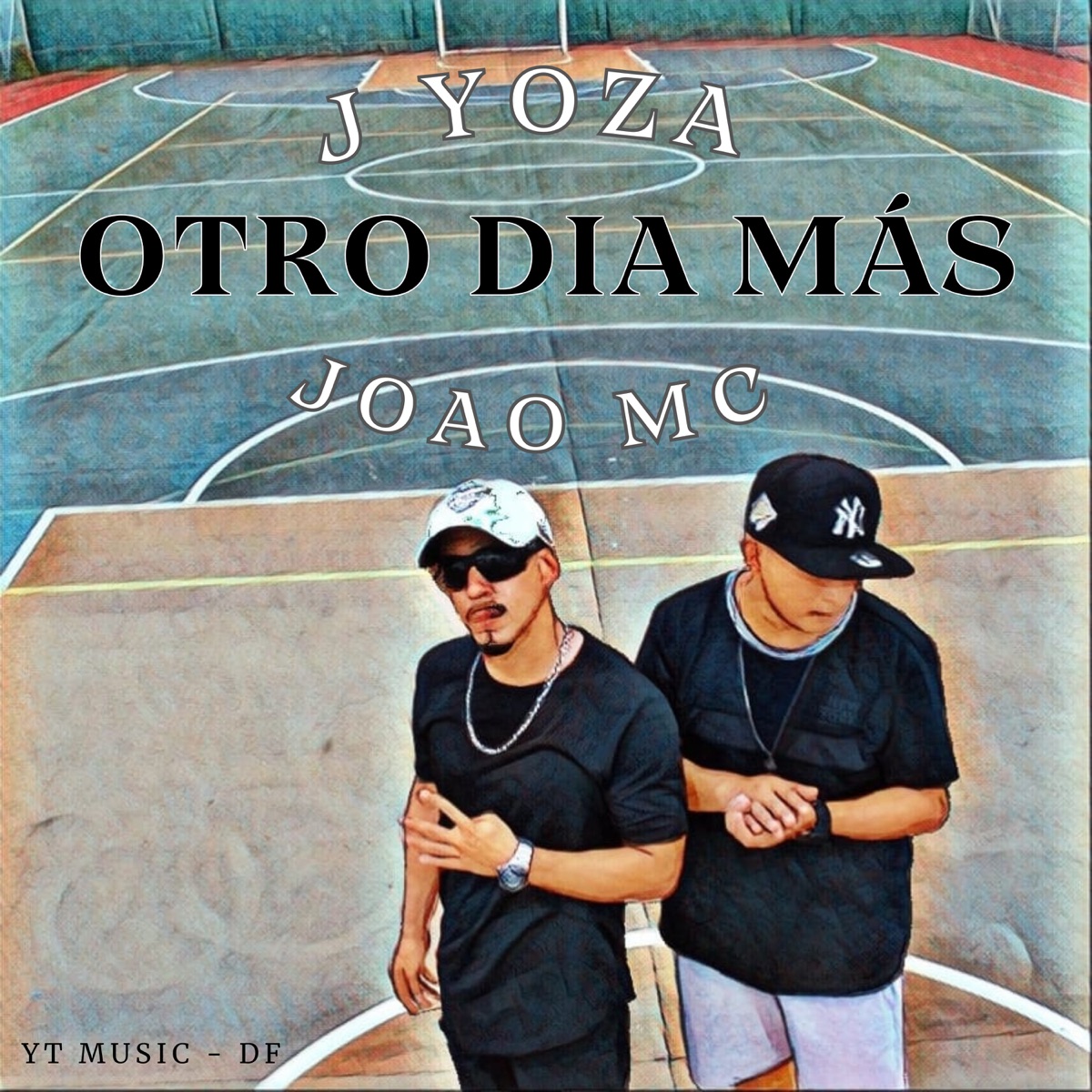 Otro Día Más - Single by J Yoza & JOÃO MC album cover