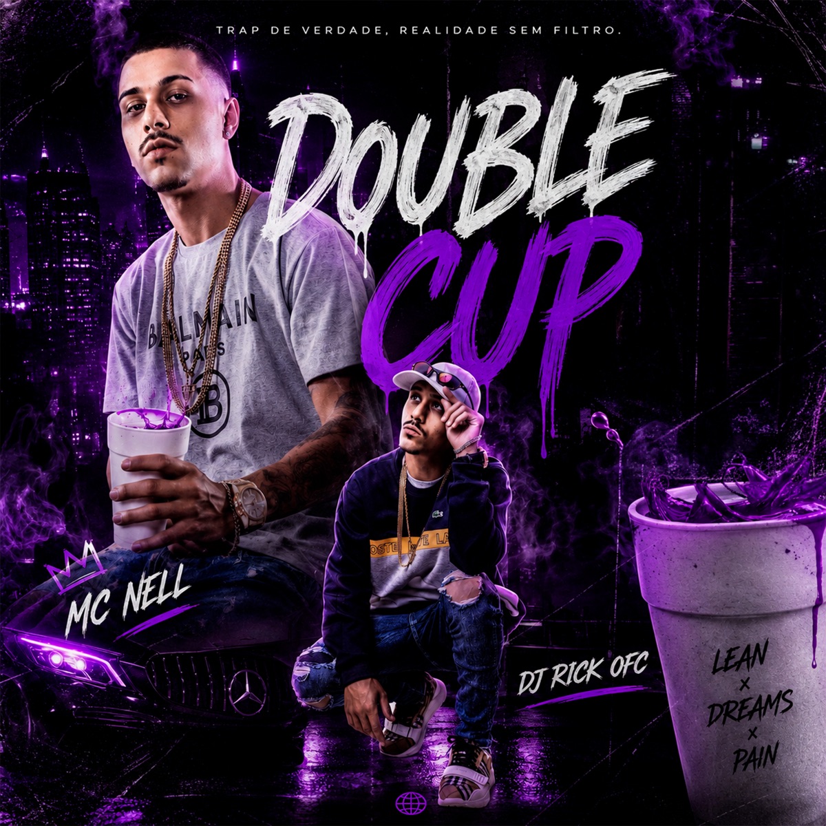 Double Cup - Single by Mc Nell & Dj Rick Ofc album cover