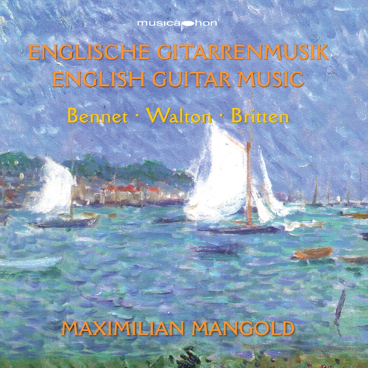 Bennett, R.R.: Impromptus - Guitar Sonata - Walton, W.: 5 Bagatelles - Britten, B.: Nocturnal after John Dowland by Maximilian Mangold album cover