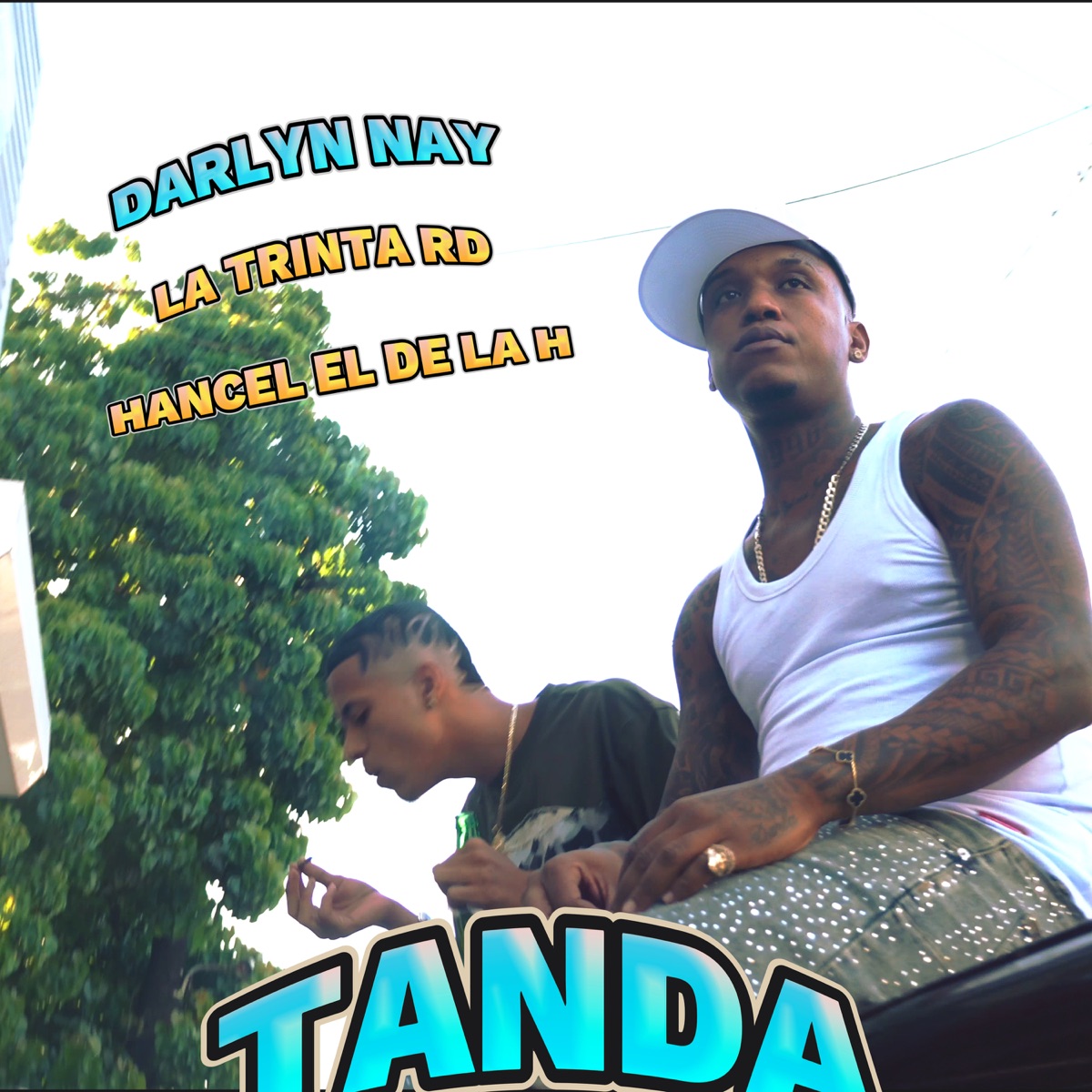 Tanda - Single by Darlyn Nay, Hansel El De La H & LA TREINTA RD album cover