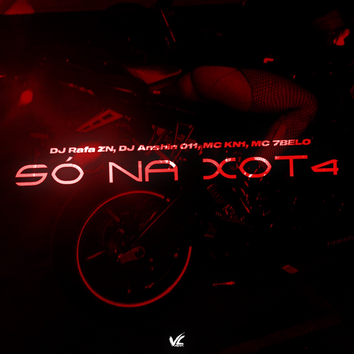 Só Na Xota - Single by DJ Rafa ZN, Dj anshin 011, MC KN1 & mc 7belo album cover