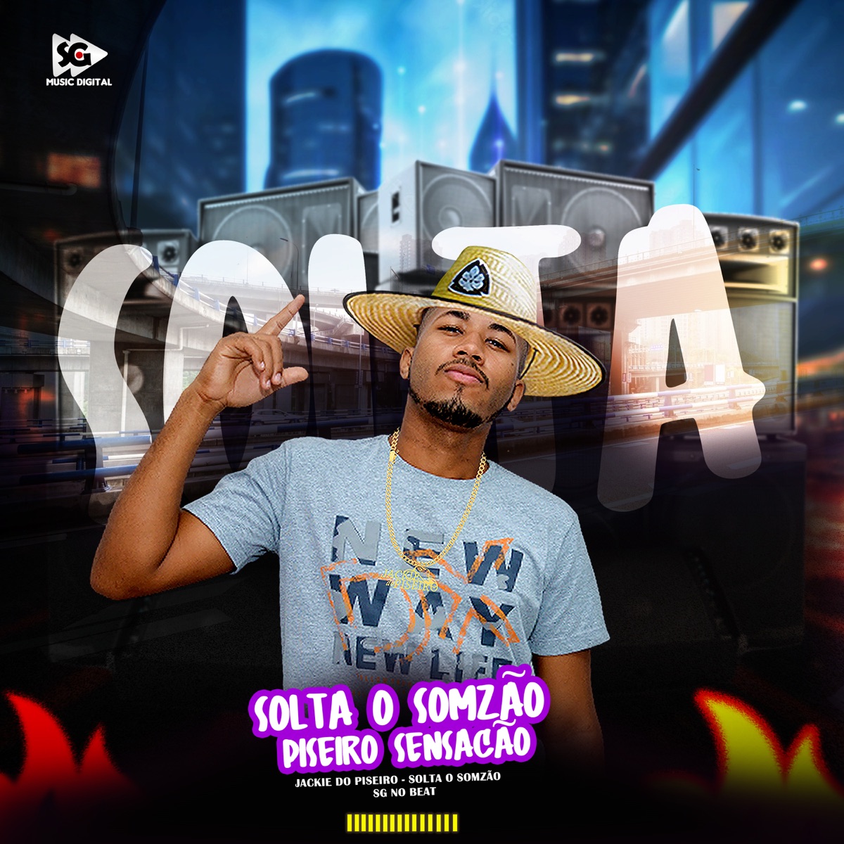Solta o Somzão Piseiro Sensação - Single by Jackie do Piseiro, Solta o Somzão & SG No Beat album cover