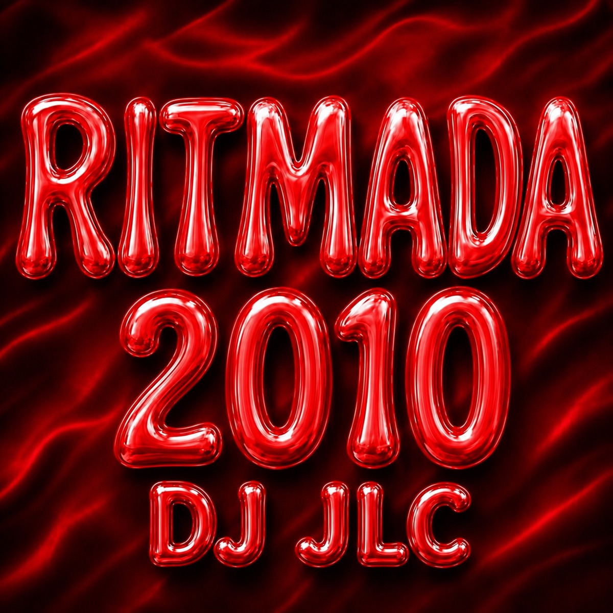 RITMADA 2010 - Single by DJ JLC album cover