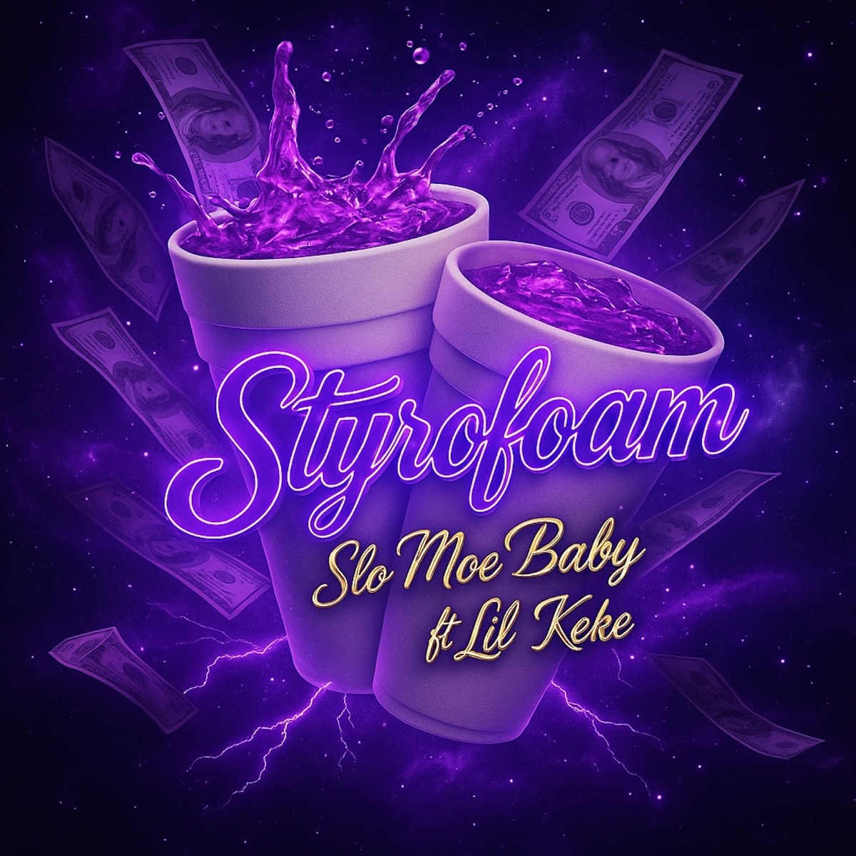Styrofoam (feat. Lil Keke) - Single by Slo Moe Baby album cover